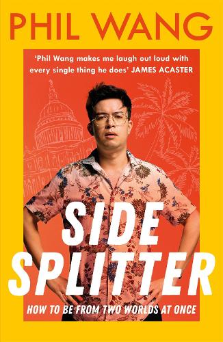 Бумажная книга «Sidesplitter: How To Be From Two Worlds At Once», автор Фил Ванг - фото №1