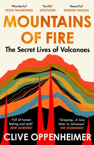 Бумажная книга «Mountains of Fire: The Secret Lives of Volcanoes», автор Клайв Оппенгеймер - фото №1