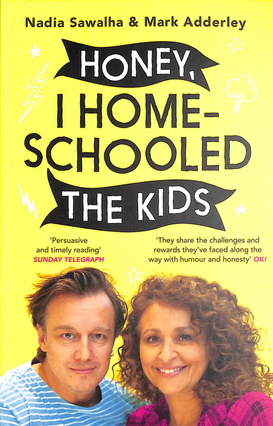 Паперова книга «Honey, I Homeschooled the Kids», авторів Надя Савалья, Марк Еддерлі - фото №1