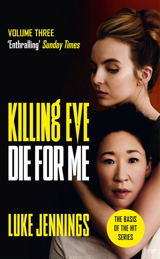 Бумажная книга «Killing Eve. Die For Me», автор Люк Дженнингс - фото №1