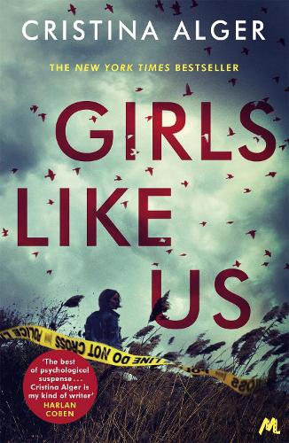Бумажная книга «Girls Like Us: Sunday Times Crime Book of the Month and New York Times bestseller», автор Кристина Алджер - фото №1