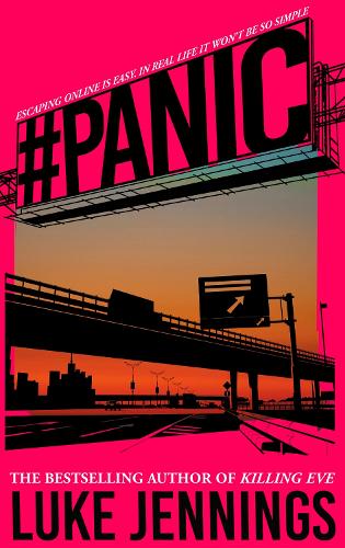 Бумажная книга «Panic: The thrilling new book from the bestselling author of Killing Eve», автор Люк Дженнингс - фото №1