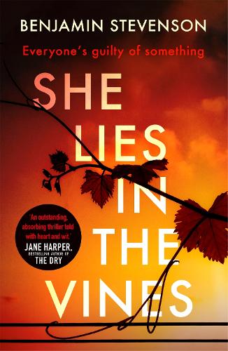 Паперова книга «She Lies in the Vines: An atmospheric novel about our obsession with true crime», автор Бенджамін Стівенсон - фото №1