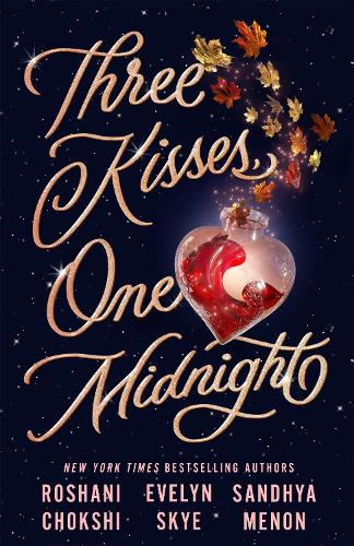 Бумажная книга «Three Kisses, One Midnight: A story of magic and mayhem set around Halloween», авторов Эвелин Скай, Рошани Чокши, Сандхья Менон - фото №1