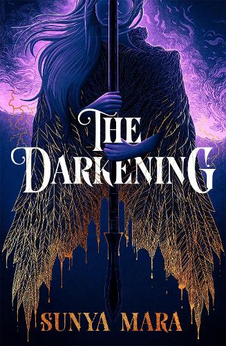 Бумажная книга «The Darkening: A thrilling and epic YA fantasy novel», автор Сунья Мара - фото №1
