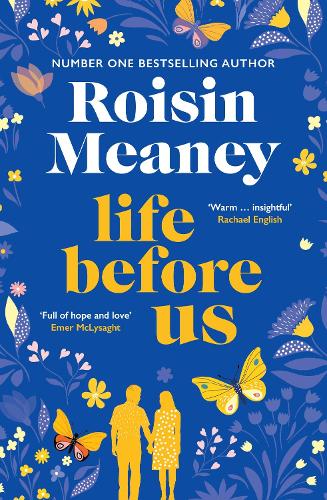 Бумажная книга «Life Before Us: A heart-warming story about hope and second chances from the bestselling author», автор Ройсин Меани - фото №1