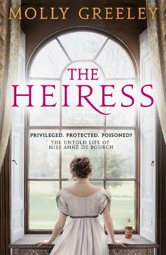 Бумажная книга «The Heiress: The untold story of Pride & Prejudice's Miss Anne de Bourgh», автор Молли Грили - фото №1