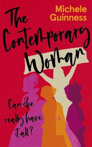 Паперова книга «The Contemporary Woman: Can she really have it all?», автор Мішель Гіннес - фото №1