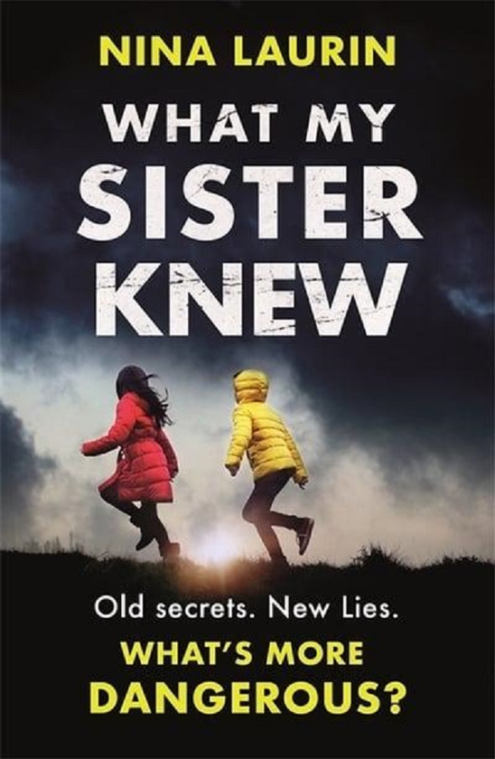 Паперова книга «What My Sister Knew», автор Ніна Лаурін - фото №1