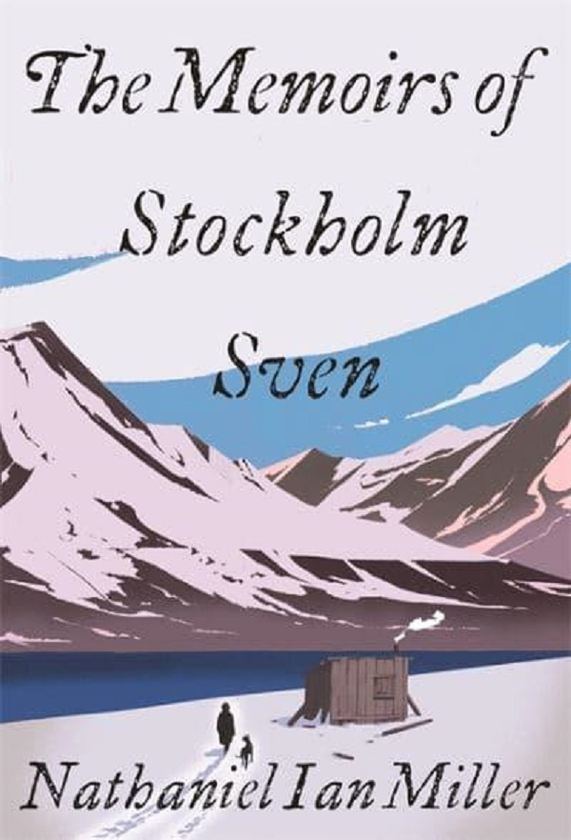 Бумажная книга «The Memoirs of Stockholm Sven», автор Натаниел Айан Миллер - фото №1