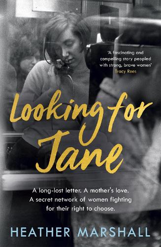 Бумажная книга «Looking For Jane: The deeply moving historical novel spanning five decades of powerful women», автор Хизер Маршалл - фото №1