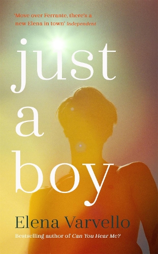 Паперова книга «Just A Boy: A gripping, heartbreaking novel from the Sunday Times bestselling author of Can You Hear Me?», автор Елена Варвелло - фото №1