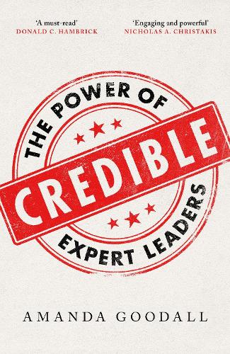 Бумажная книга «Credible: The Power of Expert Leaders», автор Аманда Гудолл - фото №1