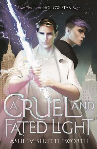 Бумажная книга «A Cruel and Fated Light», автор Эшли Шаттлворт - фото №1
