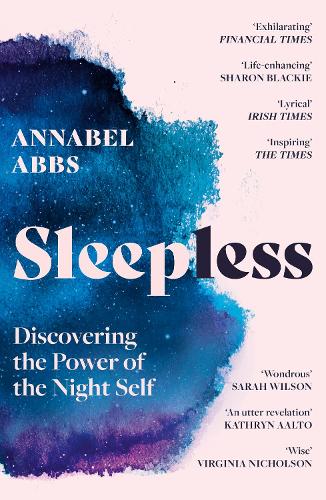 Бумажная книга «Sleepless: Discovering the Power of the Night Self», автор Аннабель Эббс - фото №1