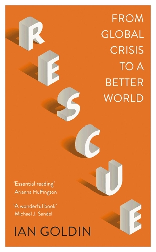 Бумажная книга «Rescue: From Global Crisis to a Better World», автор Ян Голдин - фото №1