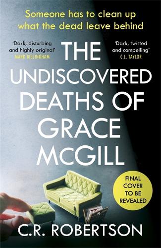 Бумажная книга «The Undiscovered Deaths of Grace McGill: The must-read, incredible voice-driven mystery thriller», автор К.С. Робертсон - фото №1
