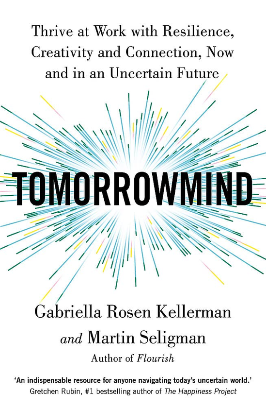 Бумажная книга «TomorrowMind», авторов Мартин Селигман, Габриэлла Розен Келлерман - фото №1