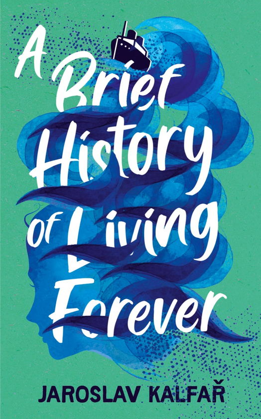 Бумажная книга «A Brief History of Living Forever», автор Ярослав Кальфар - фото №1