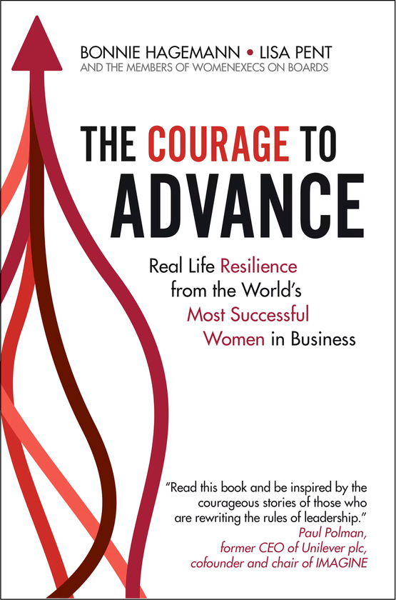 Паперова книга «The Courage to Advance», авторів Бонні Хагеманн, Ліза Пент - фото №1