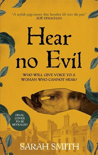 Паперова книга «Hear No Evil: Shortlisted for the CWA Historical Dagger 2023», автор Сара Сміт - фото №1
