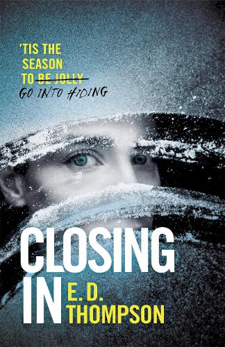 Бумажная книга «Closing In: A page-turning suspenseful thriller», автор Э.Д. Томпсон - фото №1