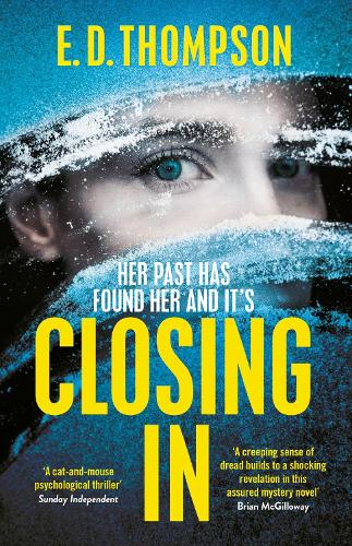 Паперова книга «Closing In: A page-turning suspenseful thriller», автор Є.Д. Томпсон - фото №1