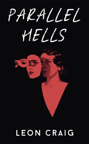 Паперова книга «Parallel Hells», автор Леон Крейг - фото №1