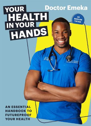 Паперова книга «Your Health in Your Hands», автор Емека Окороча - фото №1