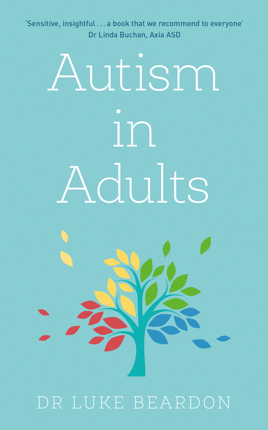Бумажная книга «Autism in Adults», автор Люк Бердон - фото №1