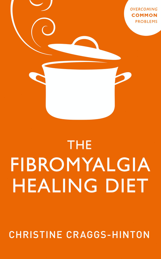Паперова книга «The Fibromyalgia Healing Diet», автор Крістін Креґґс-Гінтон - фото №1