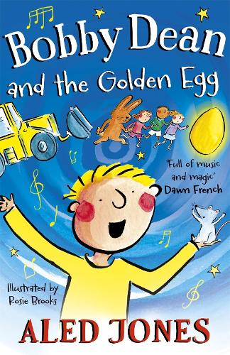 Паперова книга «Bobby Dean and the Golden Egg», автор Алед Джонс - фото №1