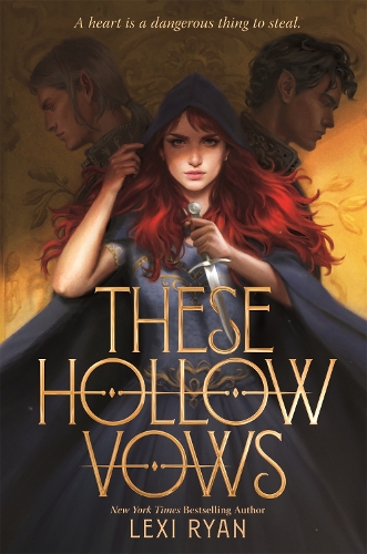 Бумажная книга «These Hollow Vows: the seductive, action-packed New York Times bestselling fantasy», автор Лекси Райан - фото №1