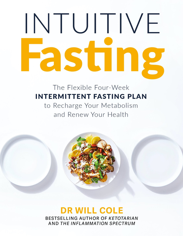 Бумажная книга «Intuitive Fasting», автор Уилл Коул - фото №1