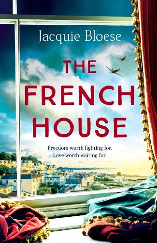 Бумажная книга «The French House: The captivating and heartbreaking wartime love story and Richard & Judy Book Club pick», автор Жаки Блоуз - фото №1