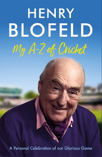 Паперова книга «My A-Z of Cricket: A personal celebration of our glorious game», автор Генрі Блофельд - фото №1