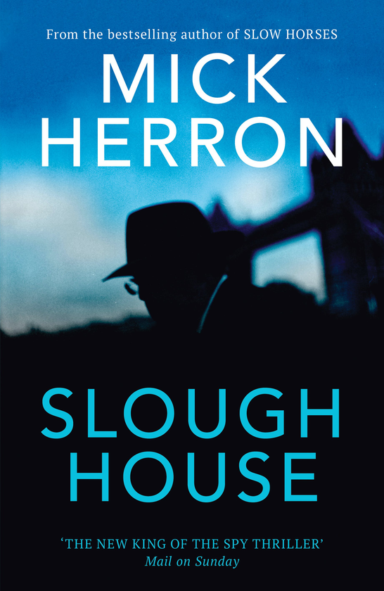 Бумажная книга «Slough House», автор Мик Херрон - фото №1