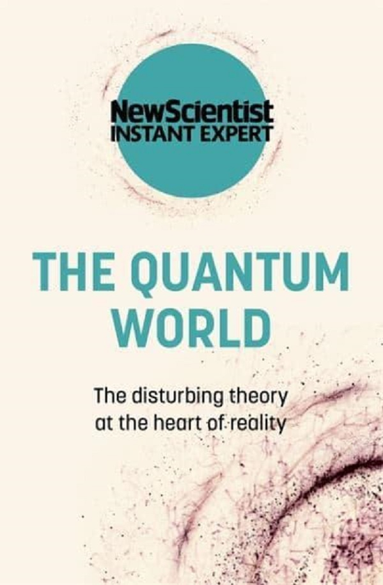 Бумажная книга «The Quantum World. The disturbing theory at the heart of reality» - фото №1