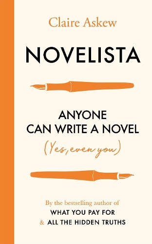 Бумажная книга «Novelista: Anyone can write a novel. Yes, even you.», автор Клэр Эскью - фото №1