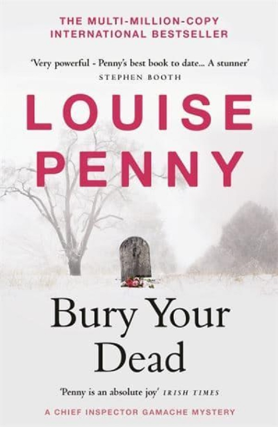 Паперова книга «Bury Your Dead», автор Луїз Пенні - фото №1