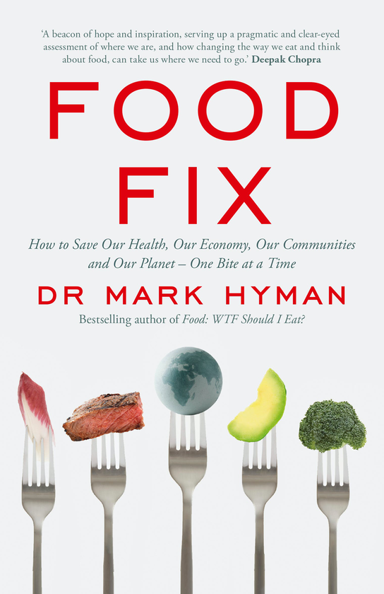 Бумажная книга «Food Fix», автор Марк Хайман - фото №1