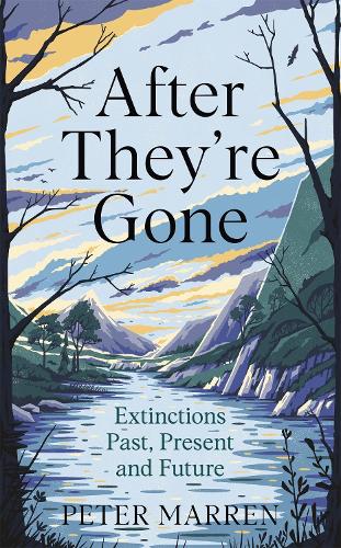 Бумажная книга «After They're Gone: Extinctions Past, Present and Future», автор Питер Маррен - фото №1