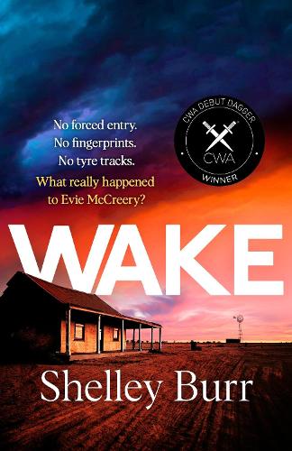 Бумажная книга «WAKE: An extraordinarily powerful debut mystery about a missing persons case, for fans of Jane Harper», автор Шелли Берр - фото №1