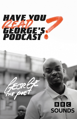 Бумажная книга «Have You Read George’s Podcast?», автор Джордж - Поэт (Мпанга) - фото №1