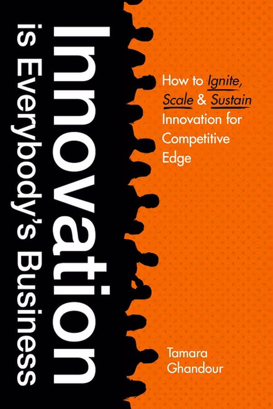 Бумажная книга «Innovation is Everybody's Business», автор Тамара Гандур - фото №1