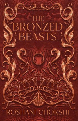 Бумажная книга «The Bronzed Beasts: The finale to the New York Times bestselling The Gilded Wolves», автор Рошани Чокши - фото №1