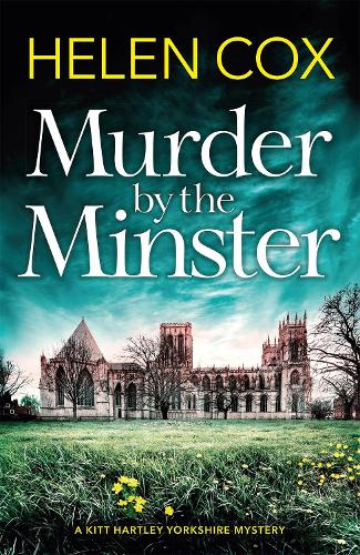 Паперова книга «Murder by the Minster: for fans of page-turning cosy crime mysteries», автор Хелен Кокс - фото №1