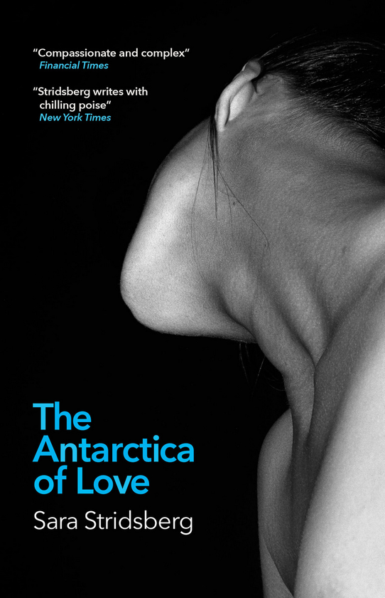 Бумажная книга «The Antarctica of Love», автор Сара Стридсберг - фото №1