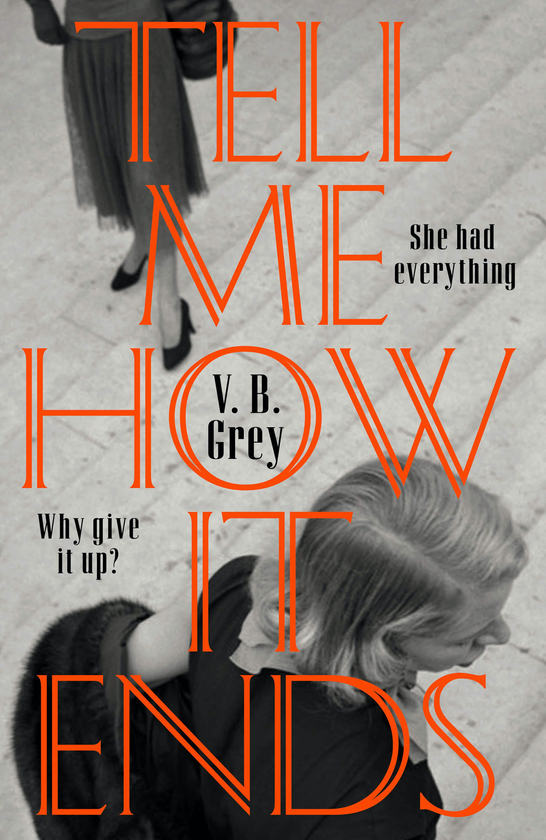 Бумажная книга «Tell Me How It Ends», автор В. Б. Грей - фото №1