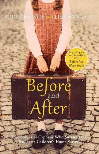Бумажная книга «Before and After: the heartbreaking true stories of a notorious adoption scandal», авторов Джуди Кристи, Лиза Уингейт - фото №1